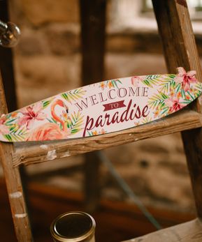Welcome To Paradise Sign