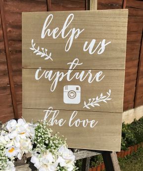 "Help Us Capture The Love" Sign